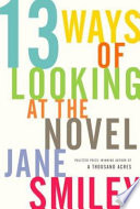 Thirteen ways of looking at the novel /