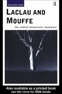 Laclau and Mouffe : the radical democratic imaginary /