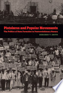 Pistoleros and popular movements : the politics of state formation in postrevolutionary Oaxaca /