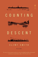 Counting descent / Clint Smith.