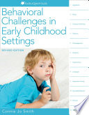 Behavioral challenges in early childhood settings /