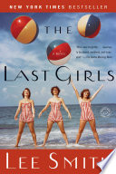 The last girls : a novel /