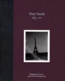 Patti Smith : land 250 / by Patti Smith.