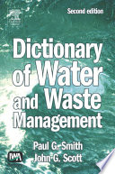 Dictionary of water and waste management /