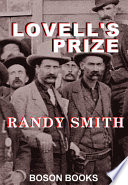 Lovell's prize / by Randy D. Smith.