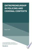 Entrepreneurship in policing and criminal contexts /