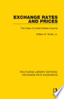 Exchange rates and prices : the case of United States imports /