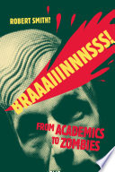 Braaaiiinnnsss! : From Academics to Zombies.
