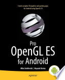 Pro OpenGL ES for Android /