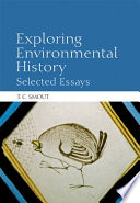 Exploring environmental history : selected essays /