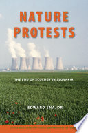 Nature protests the end of ecology in Slovakia /