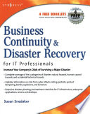 Business continuity & disaster recovery for IT professionals /