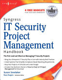 Syngress IT security project management handbook /
