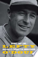 Lefty O'Doul : baseball's forgotten ambassador /