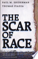 The scar of race /