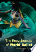 The encyclopedia of world ballet /