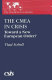 The CMEA in crisis : toward a new European order? / Vlad Sobell.