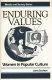 Enduring values : women in popular culture / June Sochen.
