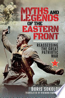 Myths and legends of the Eastern Front /