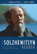 The Solzhenitsyn reader : new and essential writings, 1947-2005 /