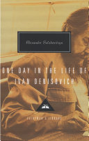 One day in the life of Ivan Denisovich / Alexander Solzhenitsyn ; translated from the Russian by H.T. Willetts ; with an introduction by John Bayley.