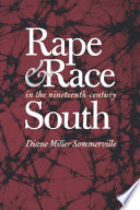 Rape & race in the nineteenth-century South /