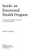 Inside an emotional health program : a field study of workplace assistance for troubled employees / William J. Sonnenstuhl.