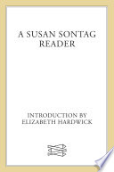 A Susan Sontag reader /