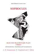 Selected fragmentary plays. Sophocles ; with introductions, translations and commentaries by Alan H. Sommerstein, David Fitzpatrick and Thomas Talboy.