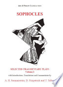 Selected fragmentary plays / with introductions, translations and commentaries by Alan H. Sommerstein, David Fitzpatrick and Thomas Talboy.