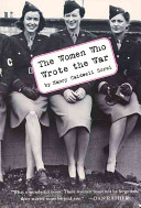 The women who wrote the war / Nancy Caldwell Sorel.