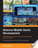 Gideros mobile game development / Arturs Sosins.