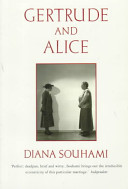 Gertrude and Alice / Diana Souhami.