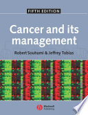 Cancer and its management /