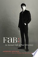 Fab : an intimate life of Paul McCartney /