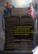 La libertad de opinion y libertad religiosa : (Estudio historico-juridico del articulo 10 de la Declaracion Francesa de los Derechos del Hombre y del Ciudadano) /