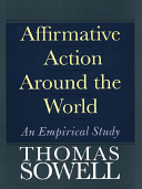 Affirmative action around the world : an empirical study /