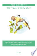 Field guide to the birds of Suriname /