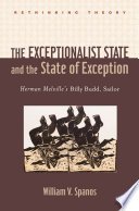 The exceptionalist state and the state of exception : Herman Melville's Billy Budd, sailor /