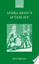 Aphra Behn's afterlife / Jane Spencer.