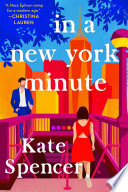 In a New York minute / Kate Spencer.