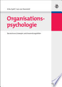 Organisationspsychologie : Basiswissen, Konzepte und Anwendungsfelder.