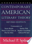 Understanding contemporary American literary theory /