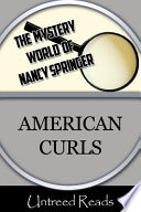 American curls / by Nancy Springer.