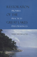 Restoration of the Great Lakes : promises, practices, performances /