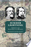 Summer lightning : a guide to the second Battle of Manassas /