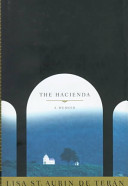 The hacienda  : a memoir /