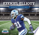 Ezekiel Elliott : superstar running back /