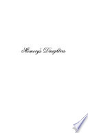 Memory's Daughters : The Material Culture of Remembrance in Eighteenth-Century America / Susan Stabile.