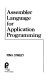 Assembler language for application programming /